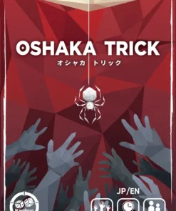 Oshaka Trick (Preorder)